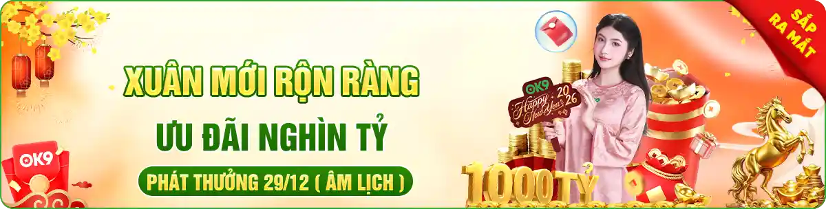 Sự kiện OK9 - Năm mới rộn ràng